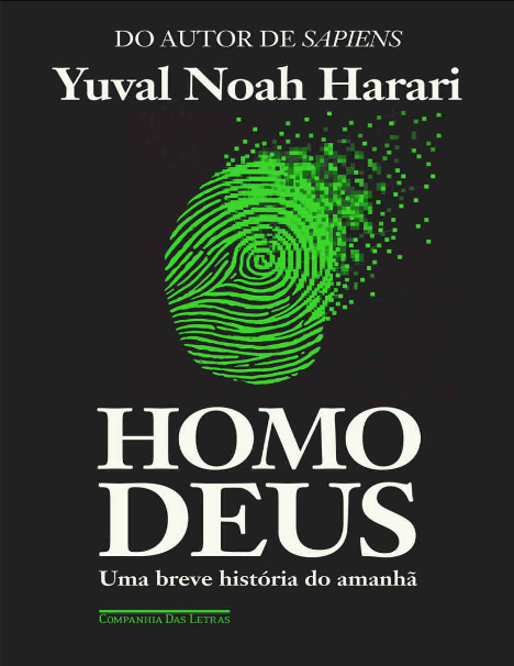 Homo Deus: Uma breve história do amanhã